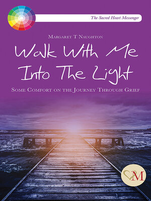 cover image of Walk With Me Into the Light